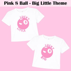 Lucky 8 big little sorority shirts matching tees for little big gbig ggbig with pink 8 ball design