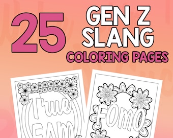 BESTE WAARDE 25 pagina's van Gen Z Slang kleurboek met prachtige ontwerpen De meest verlichte en bedompte kleurpagina's voor directe download in PDF-formaat