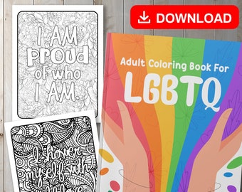 BEST VALUE! Adult Coloring Book For LGBTQ - Instant Download - Positive Affirmations To Color, Lesbian, Gay, Bisexual, Transgender & Queer