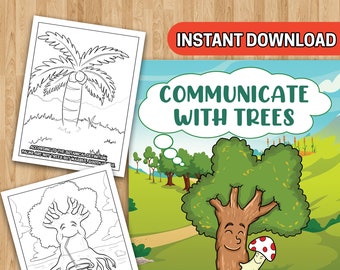 BEST VALUE 30 Communicate With Trees - Instant Download Arbor Day Coloring Book For Kids With Planting Tips And Facts To Learn