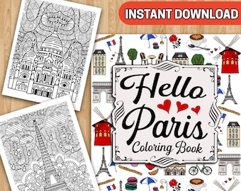 BESTER WERT! Hello Paris Malbuch - Sofort Download Entspannende Bilder, Schöne Illustrationen Von Kultigen Orten, Kunsttherapie Seiten