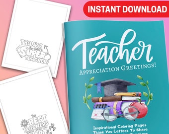 BEST VALUE 25 Teacher Appreciation Greetings! - Instant Download Inspirational Coloring Pages Letters To Share, Makes A Great Gift