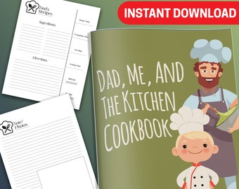 BEST VALUE Dad, Me, And The Kitchen Cookbook - Instant Download Favorite Recipes Organizer Write In Pages To Bond With Your Little Chef