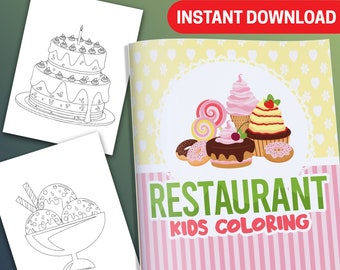 BEST VALUE 30 Restaurant Kids Coloring Book Pages - Instant Download Delicious Desserts & Sweet Treats With Cakes, Ice Cream, And More!