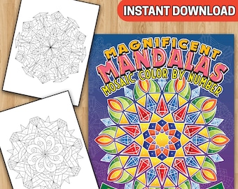 BEST VALUE! Magnificent Mandalas Mosaic - Instant Download Color By Number for Adult Geometric Design Stress Relieving Patterns and More!