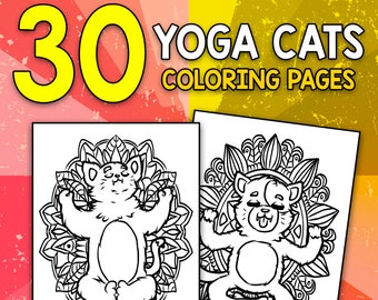 BEST VALUE 30 Yoga Cats Coloring Adult Pages For Relaxation Gift For Cat Lover Gift Printable Coloring Pages Instant Download PDF