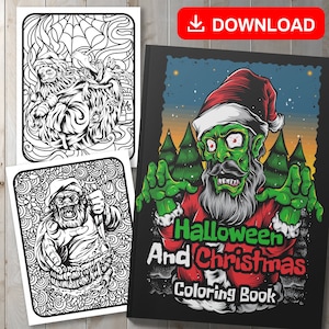 BEST VALUE Halloween And Christmas Coloring Book - Instant Download Spooky Santa Pages To Color, Horror Pictures, Scary Skeletons, And More