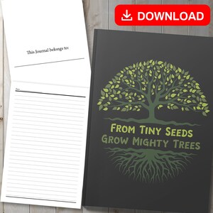 BEST VALUE From Tiny Seeds Grow Mighty Trees Journal - Instant Download Teacher&#39;s Appreciation Notebook Gift, Composition Book, Diary Notes