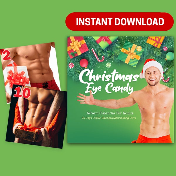 BEST VALUE 25 Christmas Eye Candy Advent Calendar For Adults - Instant Download Days Of Hot, Shirtless Men Talking Dirty | Fun Countdown!