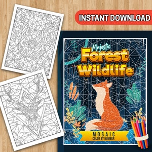 BEST VALUE Majestic Forest Wildlife Coloring Book - A Color By Number Mosaic Designs of Wild Animals Printable Book Instant Download Sheets