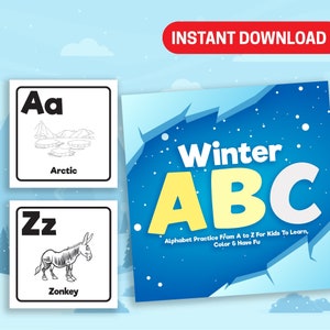 BEST VALUE! Winter ABC Coloring Book - Instant Download Winter Season Perfect Gift For Kids Festive Fall Alphabet Practice and More!