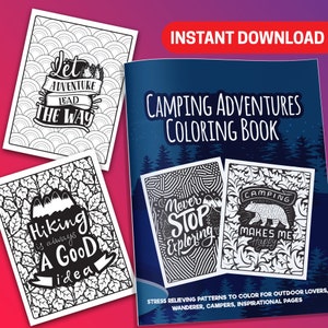 NAJLEPSZA WARTOŚĆ! Kolorowanka Camping Adventure - Natychmiastowe pobieranie wzorów łagodzących stres dla dorosłych Outdoor Camping z inspirującymi stronami