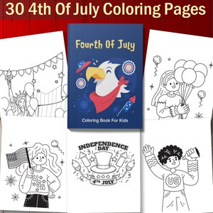 BEST VALUE Fourth Of July Coloring Book For Kids - Instant Download Independence Day Patriotic Pages To Color, Happy Birthday America Gift