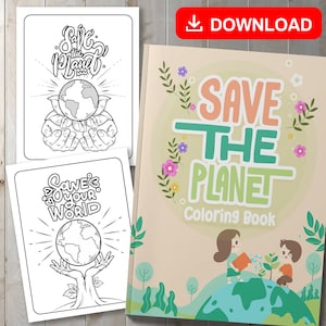 NAJLEPSZA WARTOŚĆ! Kolorowanka Save The Planet - natychmiastowe pobranie Save The Planet, inspirujące obrazy do kolorowania, edukacyjna aktywność dla dzieci