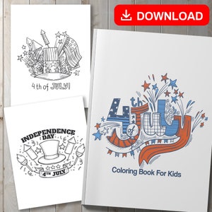 BEST VALUE 4th Of July Coloring Book For Kids - Instant Download Independence Day Patriotic Pages With Statue Of Liberty, Fireworks, & More