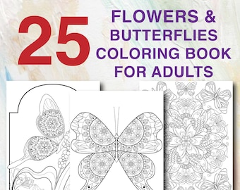 25 bloemen en vlinders kleurplaten volwassen kleurboek afdrukbare Instant Download PDF tuin cadeau voor natuurliefhebbers bloempatronen