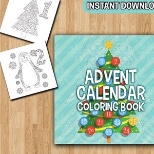 BEST VALUE 25 Christmas Coloring Pages Advent Calendar For Kids & Adults Countdown to Christmas Activity Book Adult Advent 2018 Printable