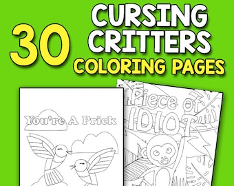 BEST VALUE 30 Cursing Critters Coloring Pages Cute Sweary Animal Book Vulgar Words Relaxation Stress Relief For Adult Women And Men