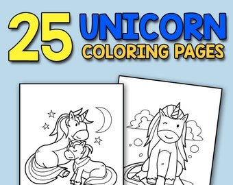 May include: Two coloring pages featuring line art unicorn illustrations. One shows a mother and baby unicorn with stars and a crescent moon. The other shows a winking unicorn. The text "25 UNICORN COLORING PAGES" is displayed in yellow and blue.