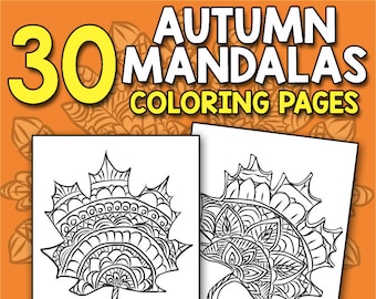 BEST VALUE 30 Autumn Mandalas Coloring Pages Fall Scenes Book With Stress Relief Patterns Adult