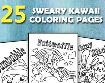 25 Sweary Kawaii Coloring Pages