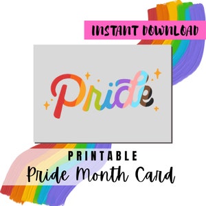 BEST VALUE Happy Pride Month Greeting Card Printable - Instant Download Pride LGBTQ+ Rainbow Greeting Card, Celebrate Pride Month Lgbtq Card