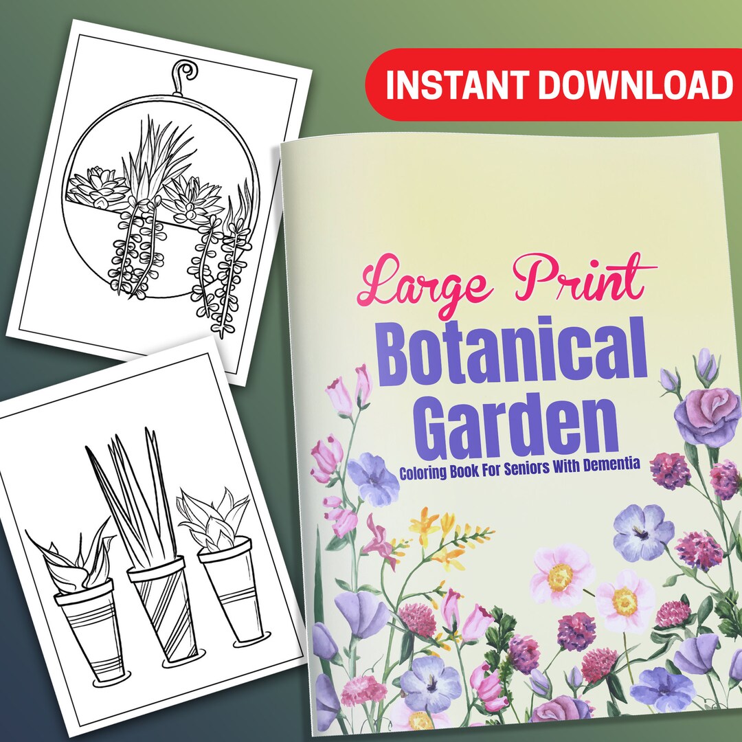 BEST VALUE Large Print Botanical Garden Instant Download Coloring Book