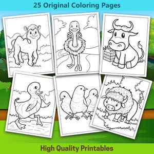 May include: A collection of 25 original coloring pages featuring various farm animals, including a camel, ostrich, cow, duckling, chicks, and yak. The pages are black and white line drawings, with the text "25 Original Coloring Pages" and "High Quality Printables".