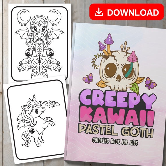  Creepy Kawaii Pastel Goth Coloring Book: Cute Horror