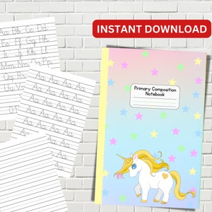 Cuaderno de composición primaria imprimible de MEJOR VALOR - Descarga instantánea Aprenda el alfabeto con práctica de rastreo de letras para niños, cubierta de unicornio