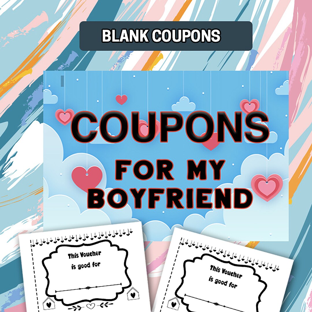 BEST VALUE Printable Fill in the Blank Coupons for Boyfriend Valentine ...