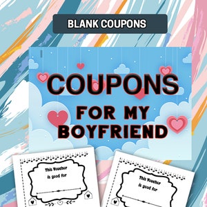 BEST VALUE Printable Fill In The Blank Coupons For Boyfriend Valentine Birthday Gift Coupons For Valentines Anniversary Instant Download