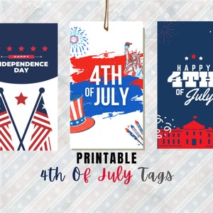 BEST VALUE! 4th Of July Tags Printable - Instant Download - Happy Fourth Of July Party Favor Tag, Patriotic Gift Tag, Independence Day Label
