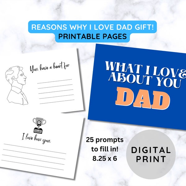 BEST VALUE What I Love About You, Dad - Instant Download PDF Prompted Fill In The Blank Pages, Personalized Messages, Special Gift For Dads