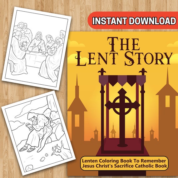 BEST VALUE 25 the Lent Story Instant Download Coloring Pages - Etsy