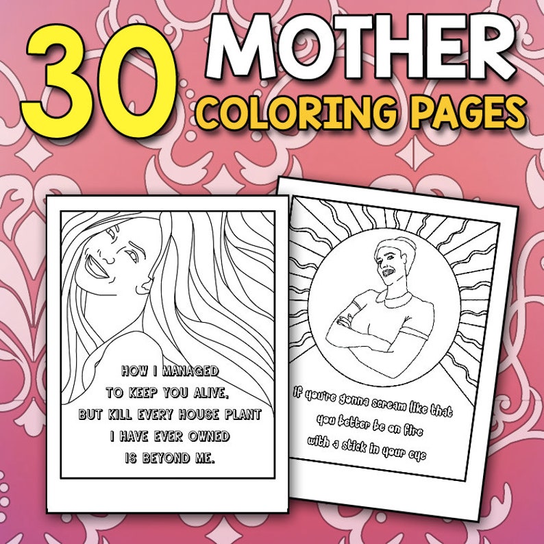 MEJOR VALOR 30 páginas para colorear para mamá, atrevidas, humorísticas y con las que se puede relacionarse. El mejor regalo para el día de la madre de parte de una hija, un hijo o un esposo. Cesta de regalo para mamá. imagen 1