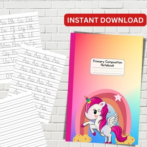 Cuaderno de composición primaria imprimible de MEJOR VALOR - Descarga instantánea Aprenda el alfabeto con práctica de rastreo de letras para niños, cubierta de unicornio