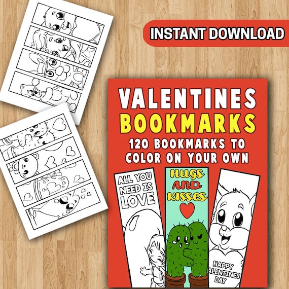 BEST VALUE 120 Valentines Bookmarks Coloring Pages: Instant Download Coloring  Book for Kids and Adult Valentines Bookmarks to Color 