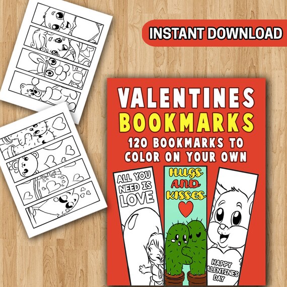 BEST VALUE 120 Valentines Bookmarks Coloring Pages: Instant Download Coloring  Book for Kids and Adult Valentines Bookmarks to Color 