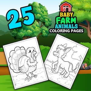 May include: Two coloring pages featuring a turkey and a donkey, with the text "25 Baby Farm Animals Coloring Pages" in a cartoon style. The background includes a green landscape with trees and a red barn.