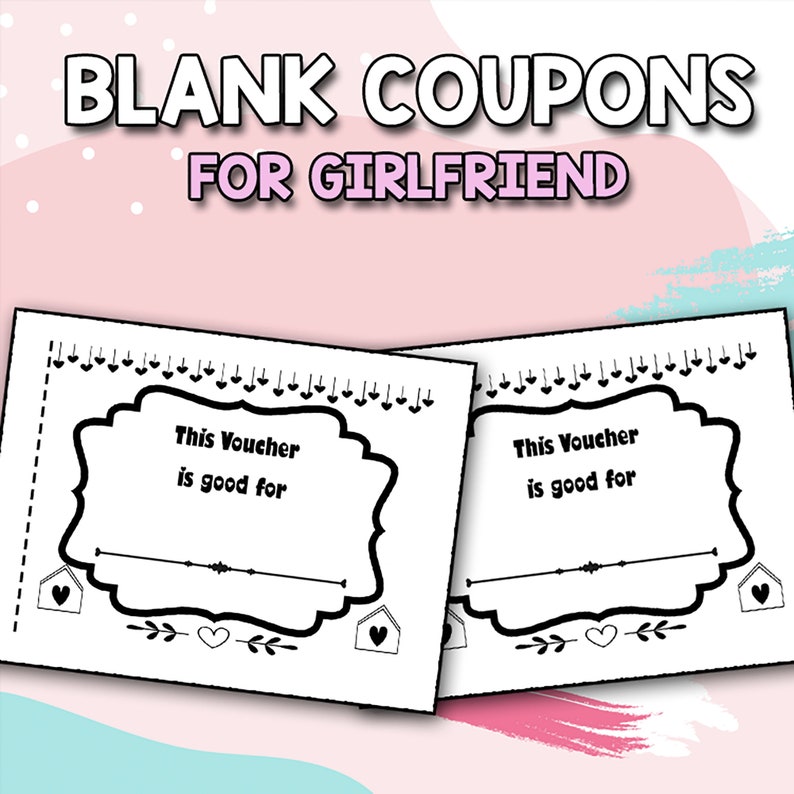 BEST VALUE Blank Coupons for Girlfriend: Printable Valentine Birthday ...