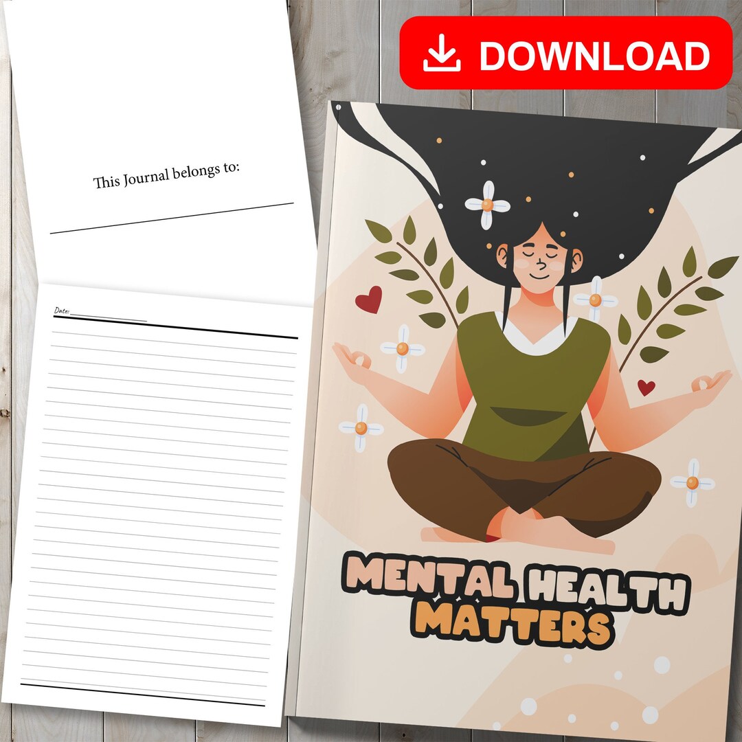 BEST VALUE Mental Health Matters Journal - Instant Download Mental Health Awareness Notebook ...