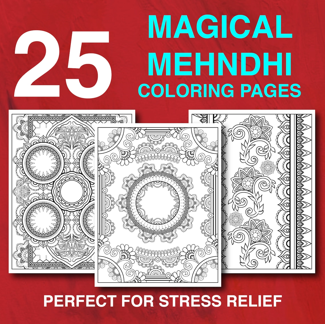 25 Magical Mehndi Coloring Pages With Traditional Indian Inspired Henna ...