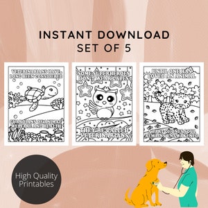 BEST VALUE Set of 5 Inspirational Coloring Pages For Vets And Vet Techs - Instant Download Vet Tech Coloring Book, Animal Doctor Gifts