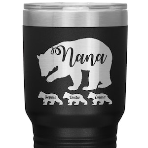 Personalized Nana Bear Tumbler Cup with Grandkids Names - Nana Tumbler - Nana Bear Travel Mug Nana Coffee Mug Nana Gift
