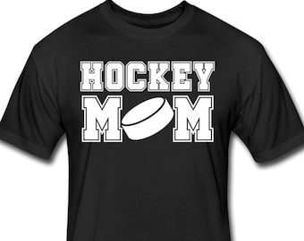 Hockey Mom Shirt - Hockey Mom Gift for Hockey Mom - Hockey Mom Gear