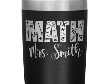 Personalized Math Teacher Tumbler Cup - Personalized Math Teacher Gift for Math Teacher - Custom Math Teacher Travel Mug with Name