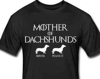 Personalized Mother of Dachshunds Shirt With Your Dogs' Names - Customized Dachshund Mom Shirt - Custom Dachshund Mom Gift