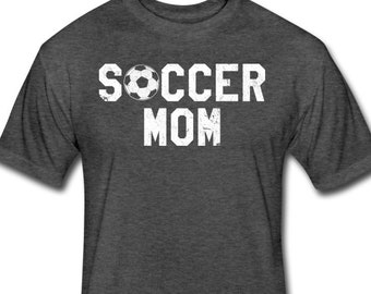 Soccer Mom Shirt - Soccer Mom Gift for Soccer Mom - Soccer Mom Tshirt - Soccer Mom Gift Ideas - Soccer Mom T-Shirt for Soccer Mom Gifts