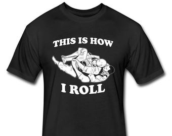 Jiu Jitsu T-Shirt - Brazilian Jiu Jitsu Gift -This is How I roll Jiu Jitsu Shirt - BJJ Shirt BJJ Gift - Brazilian Jiu Jitsu Shirt - Jiujitsu